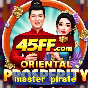 master pirate script pastebin